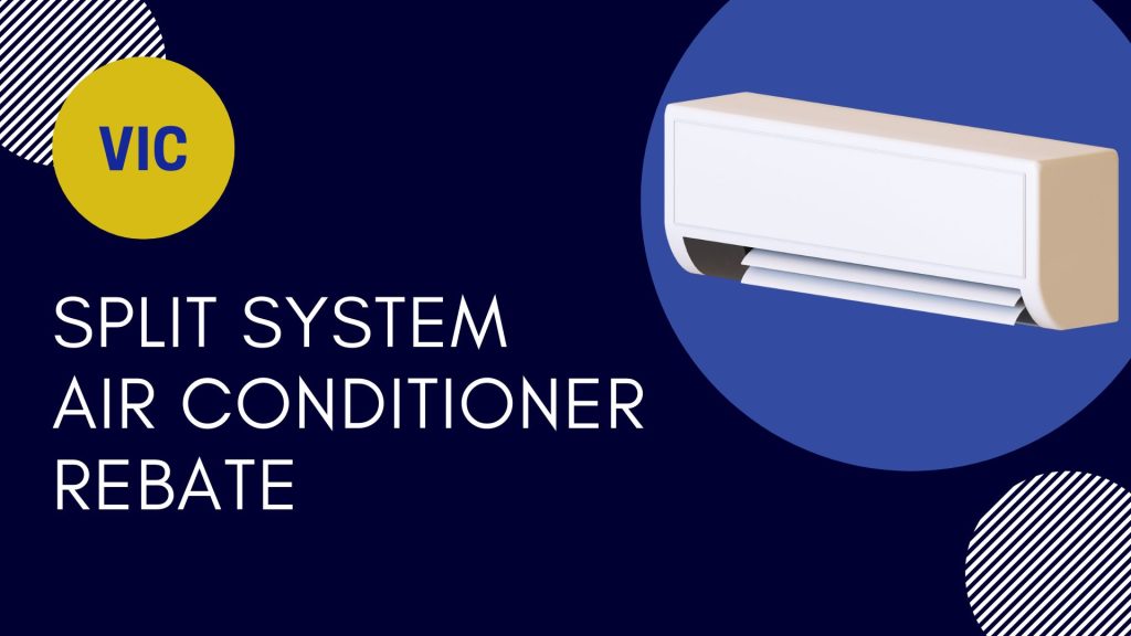 Split System air conditioner rebate
