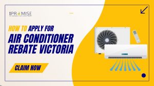 how to apply for air conditioner rebate victoria under VEU government rebate program